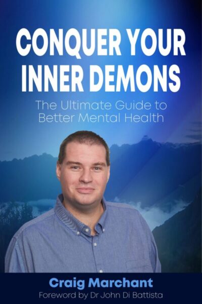Craig Marchant :: Conquer Your Inner Demons Book